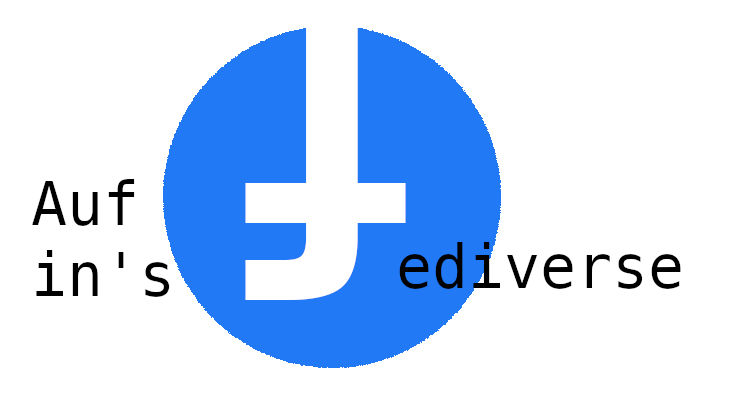 Auf in's Fediverse! (2025)